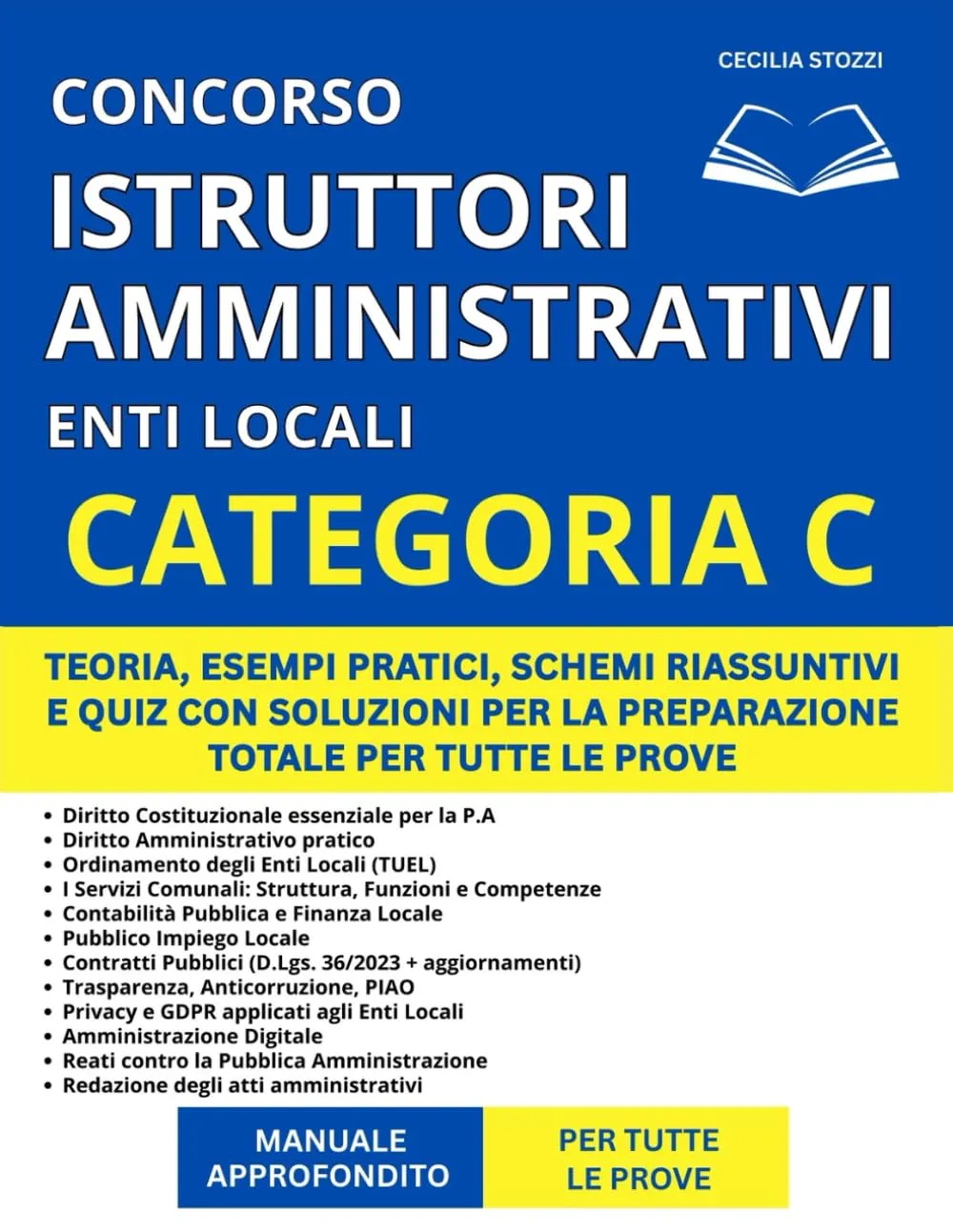 Concorso Istruttore Amministrativo Enti Locali (Categoria C) - Manuale Approfondito