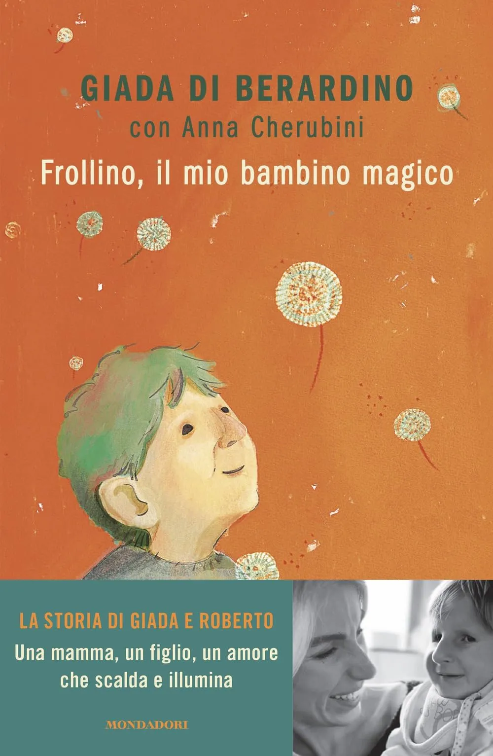 Frollino, il mio bambino magico