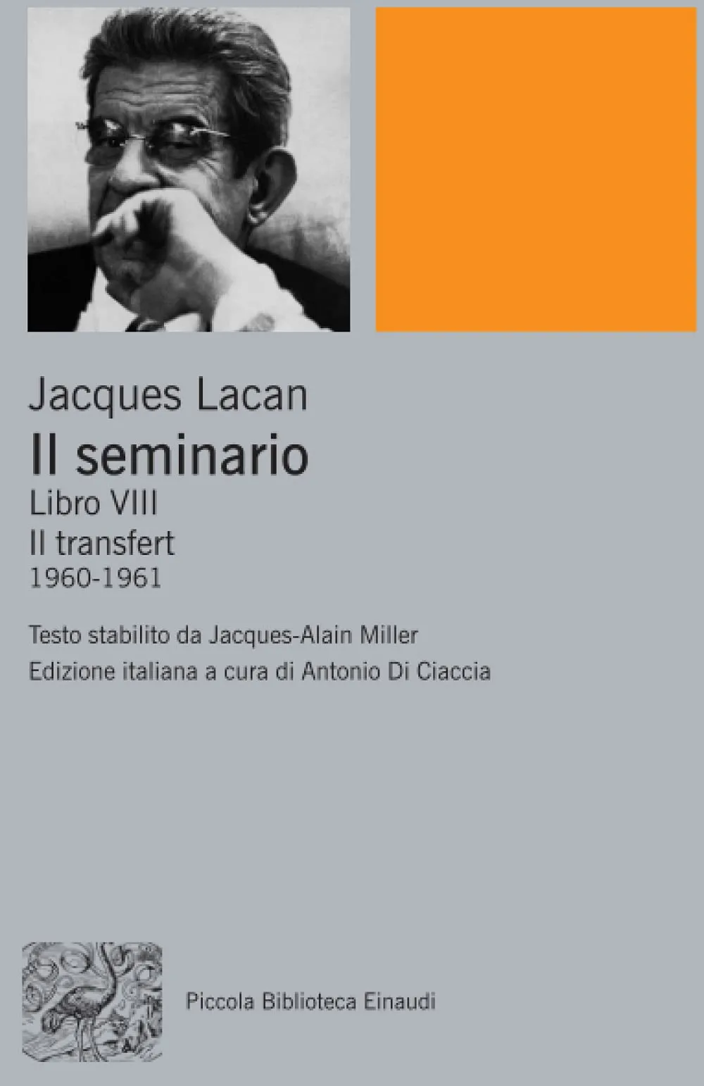 Il seminario. Libro VIII. Il transfert (1960-1961)