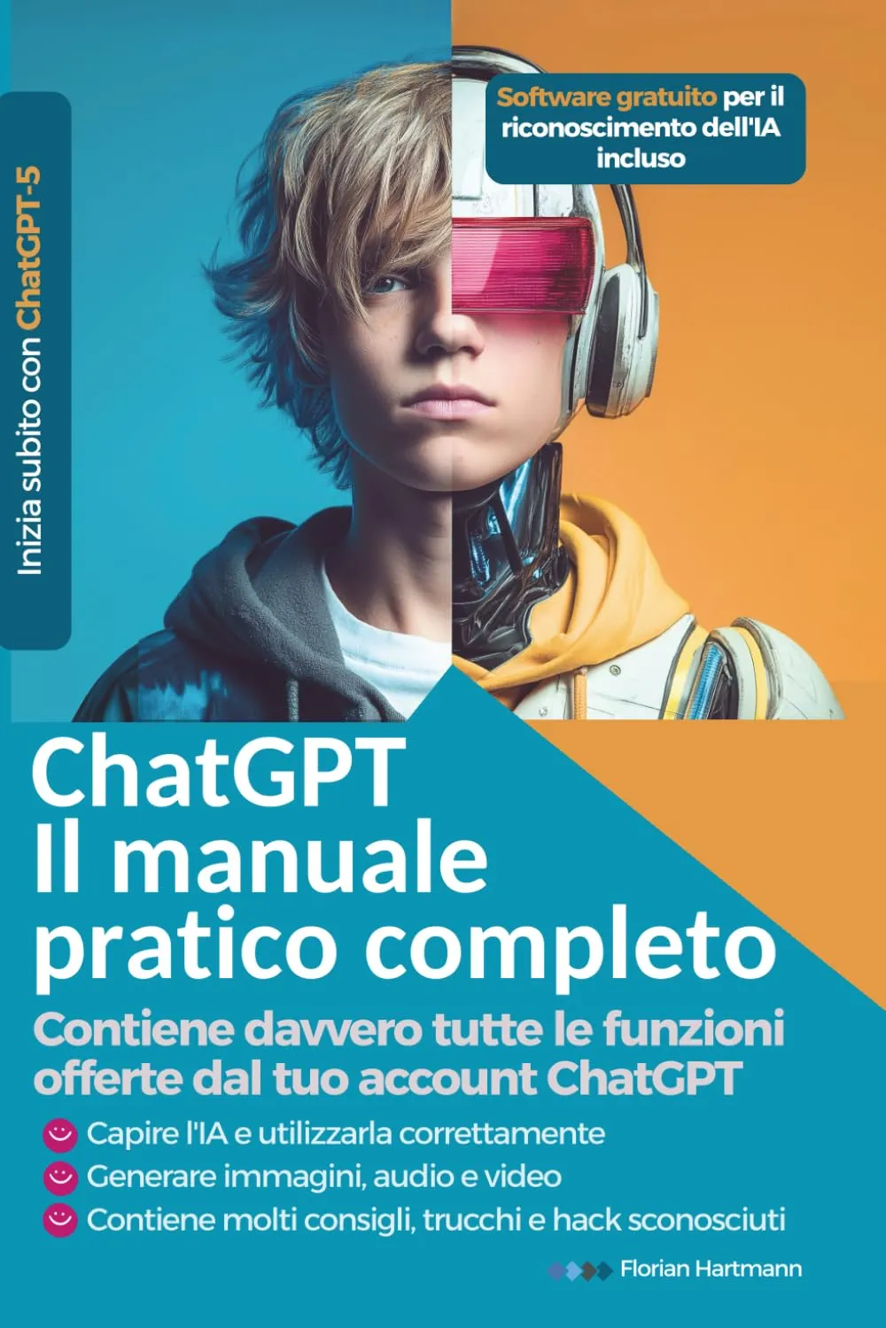 ChatGPT: Il manuale pratico completo