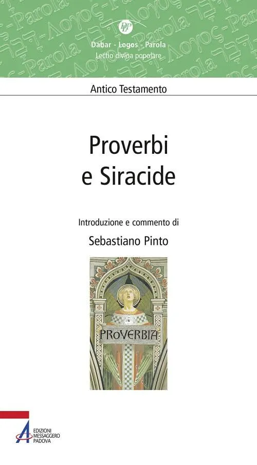 Proverbi e Siracide: Alla Scoperta della Sapienza Biblica