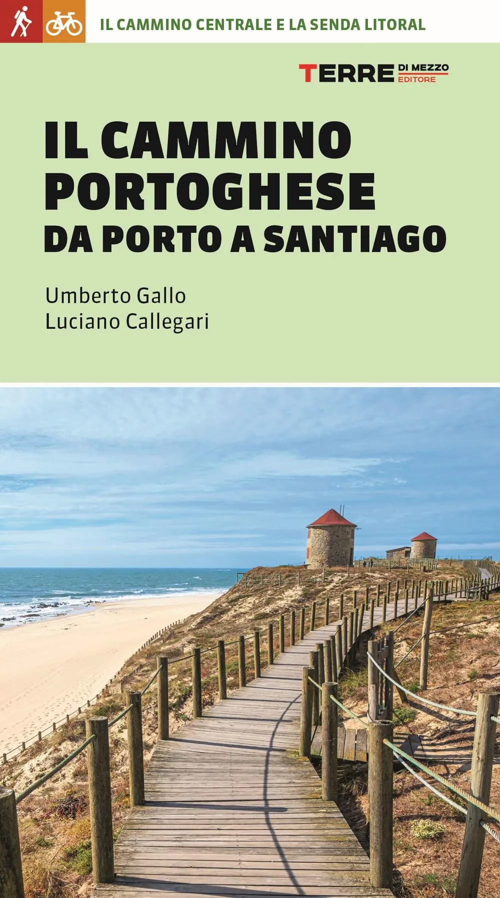 Il Cammino Portoghese da Porto a Santiago: Guida Dettagliata per il Pellegrino Moderno