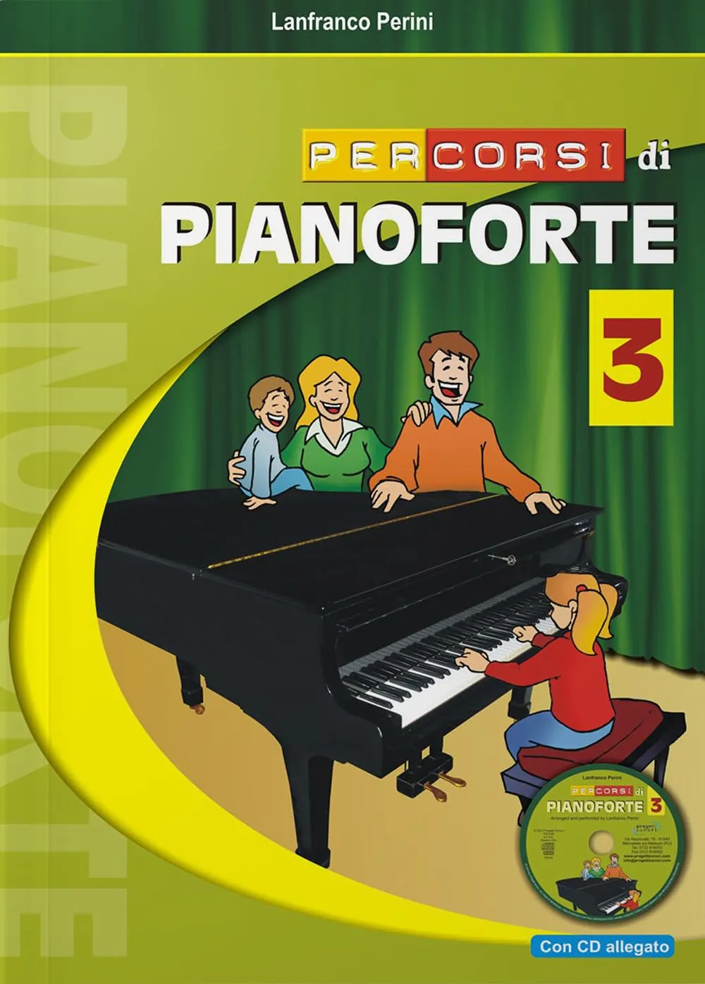Percorsi di Pianoforte. Con CD