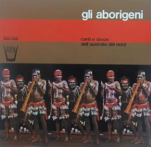 Gli Aborigeni - La cultura più antica del mondo