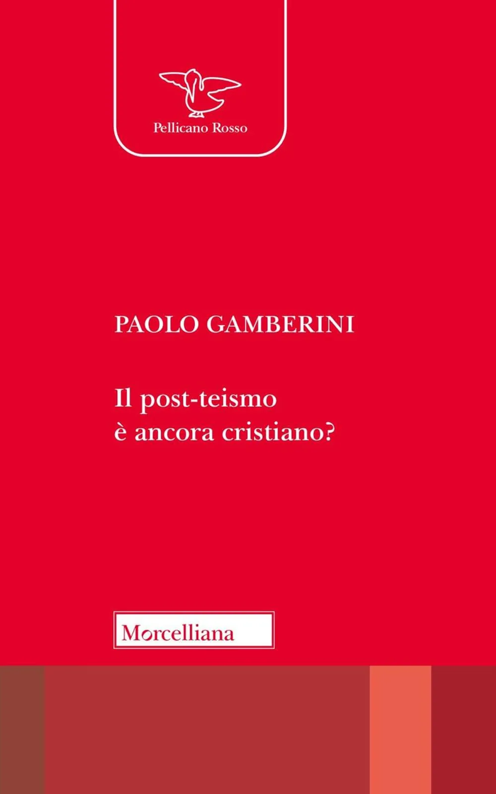 Il post-teismo è ancora cristiano? Riflessioni teologiche