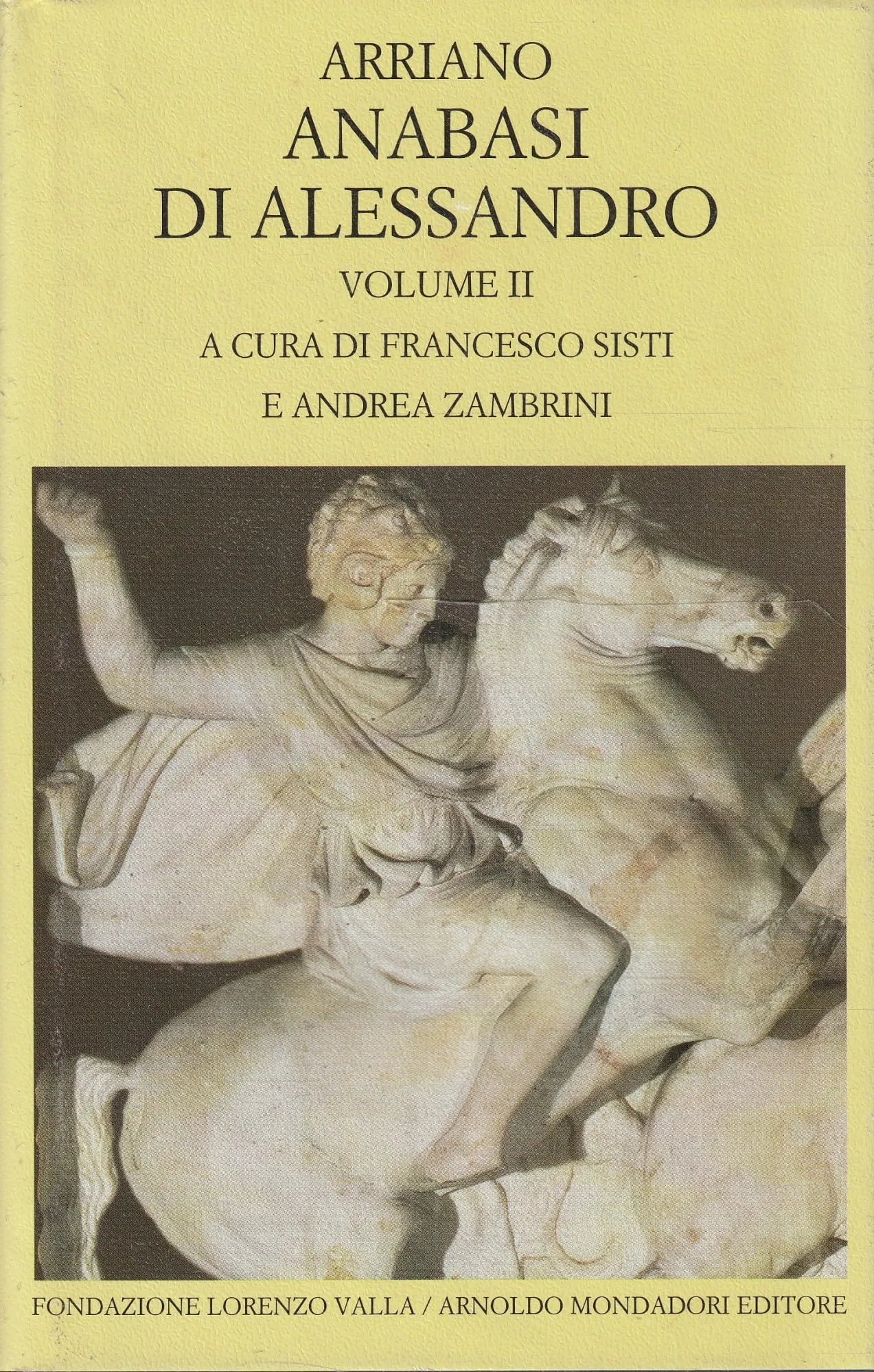 Anabasi di Alessandro. Testo greco a fronte vol. 2