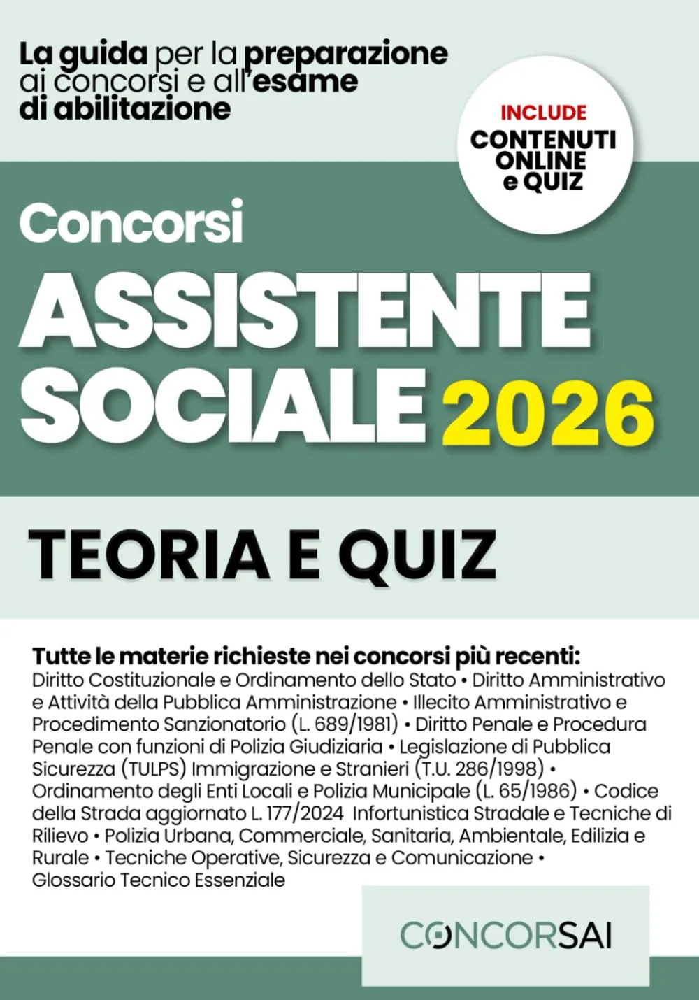 CONCORSO ASSISTENTE SOCIALE – ENTI LOCALI E ATS: Manuale Completo per le Prove d’Esame