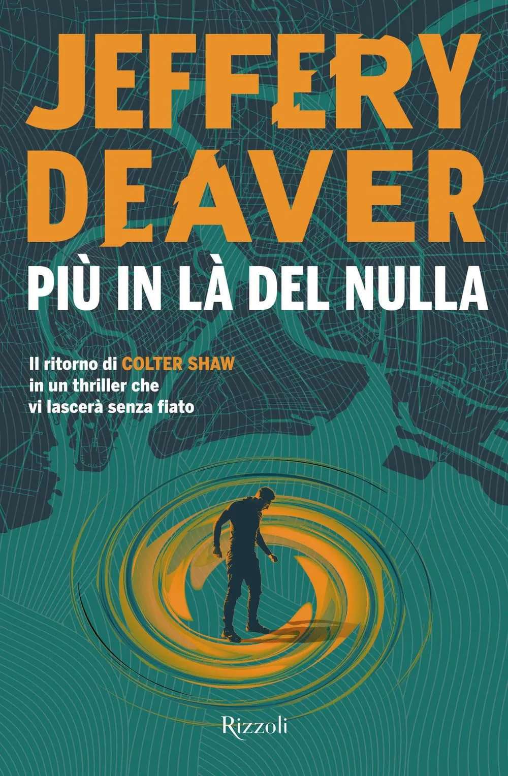 Più in là del nulla - Jeffery Deaver