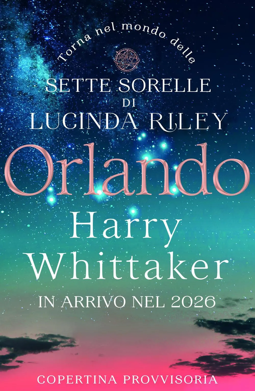 Orlando. Dal mondo delle Sette Sorelle di Lucinda Riley