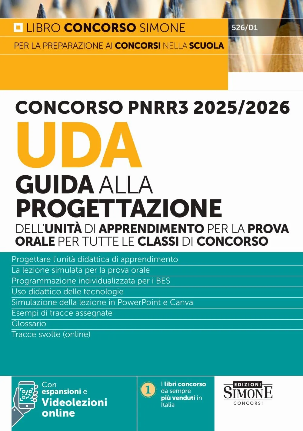 Concorso PNRR3 2025/2026. UDA Guida alla progettazione dell'unità di apprendimento per la prova orale per tutte le classi di concorso.