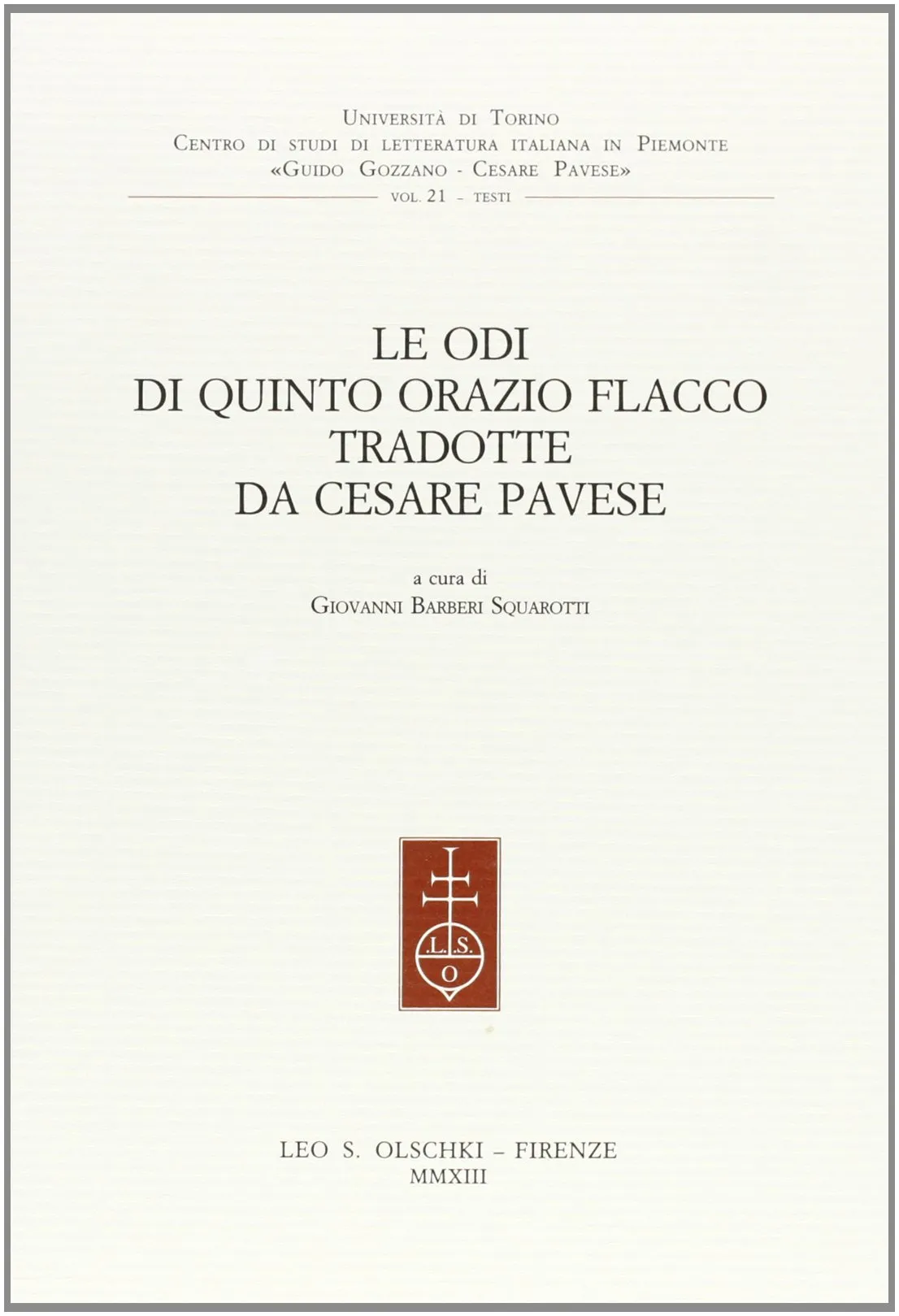 Le Odi di Quinto Orazio Flacco tradotte da Cesare Pavese