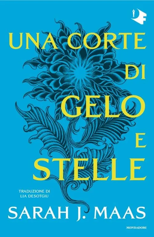 Una corte di gelo e stelle - Sarah J. Maas