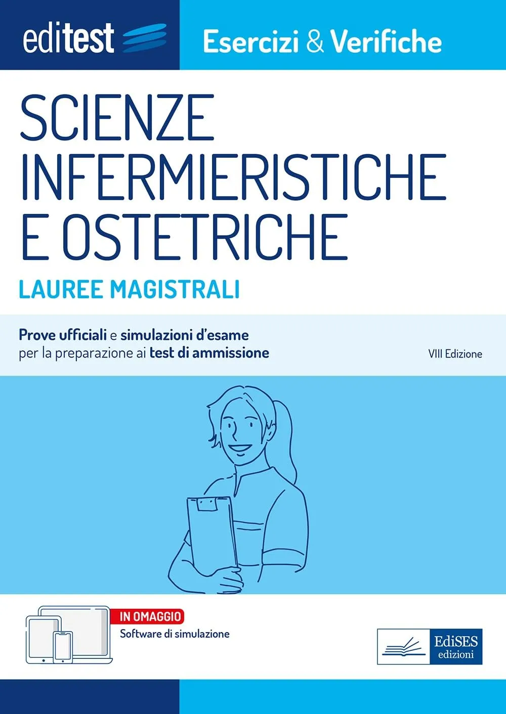 Eserciziario Test Magistrale Scienze infermieristiche e ostetriche 2023 EdiSES