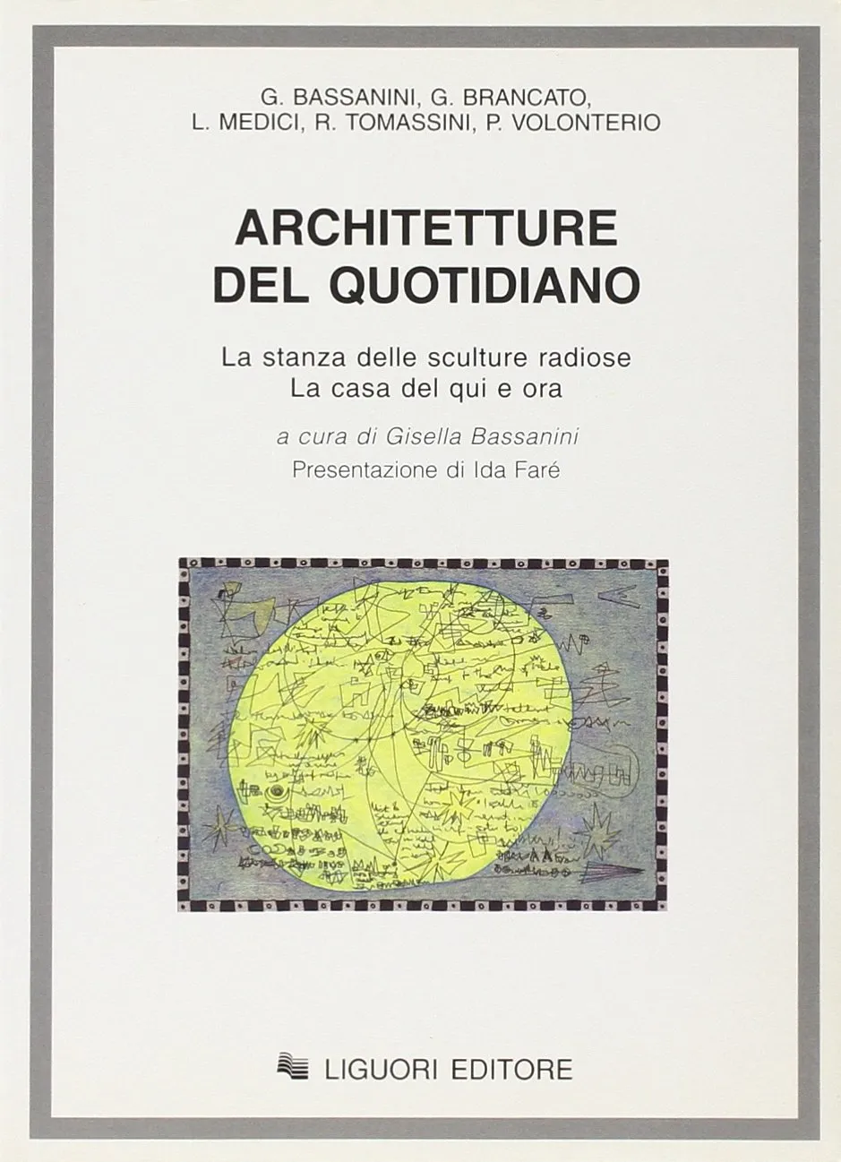Architetture del Quotidiano: La Stanza delle Sculture Radiose - La Casa del Qui e Ora