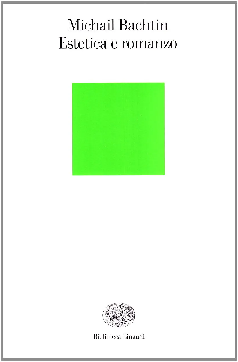 Estetica e romanzo - Michail Bachtin