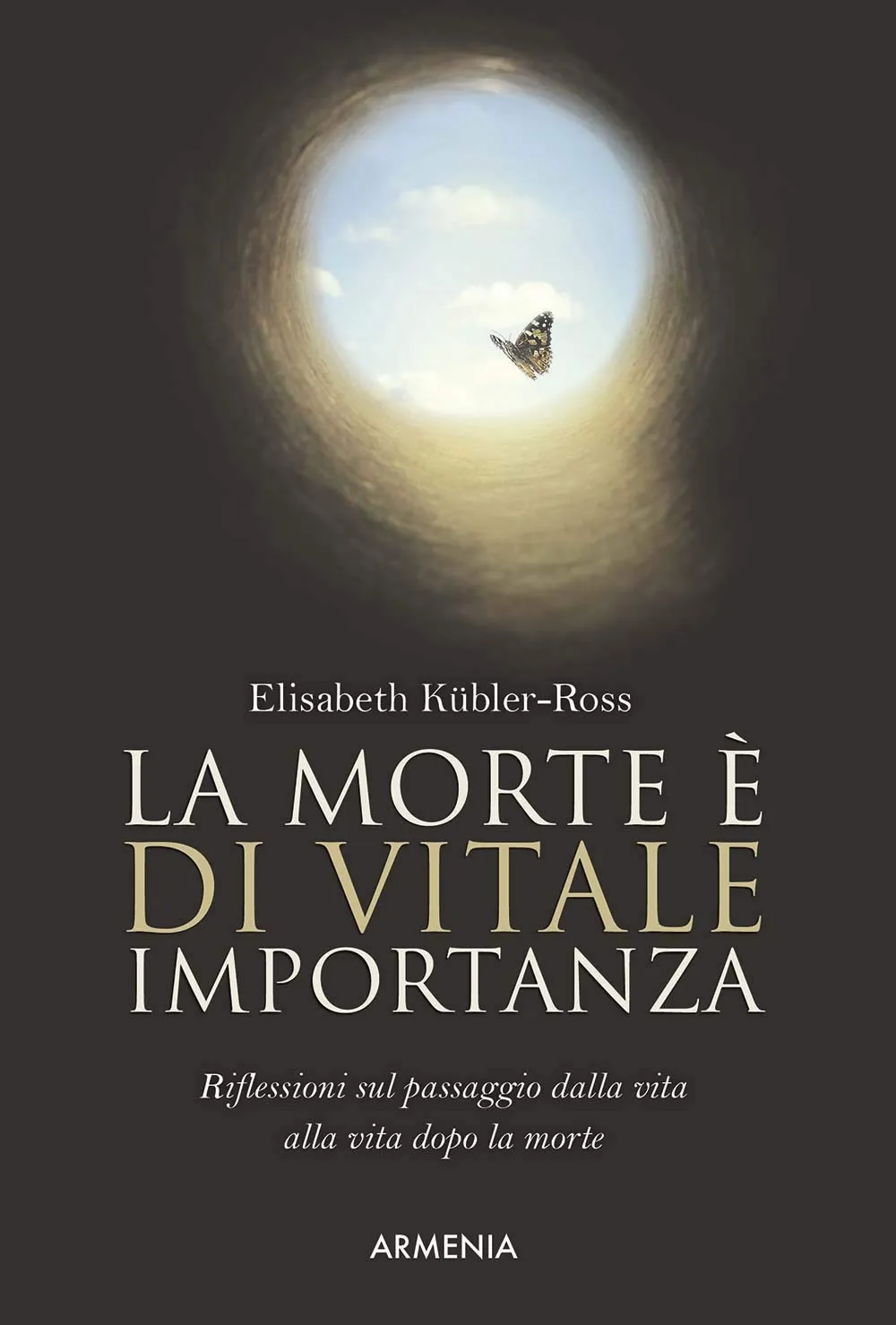 Elisabeth Kübler-Ross - La morte e il morire