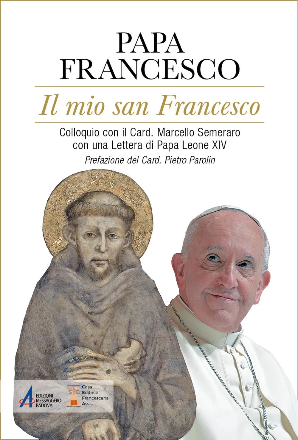 Il mio San Francesco: Colloquio con il Card. Marcello Semeraro e Lettera di Papa Leone XIII