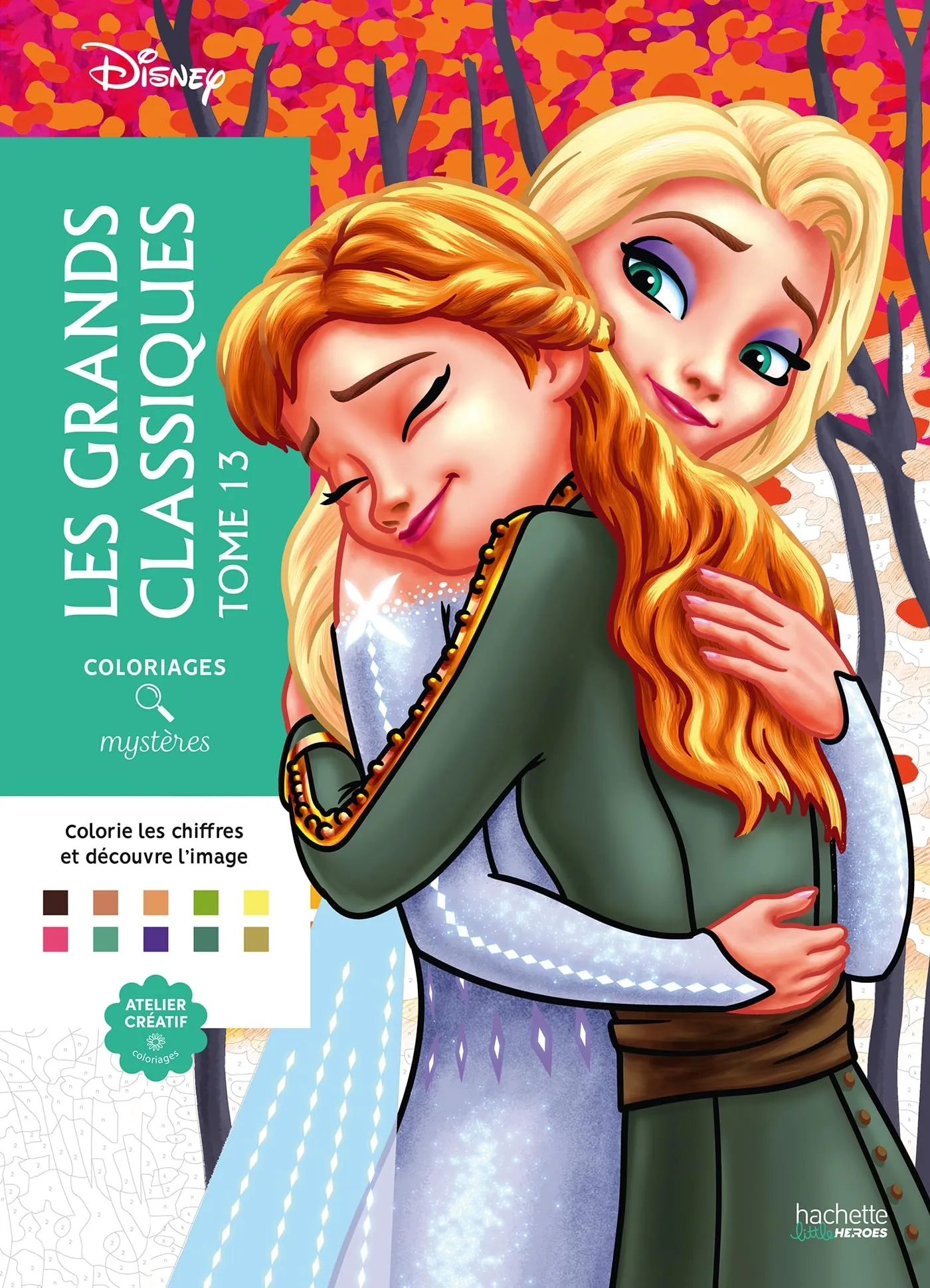 Coloriages mystères Disney - Grands Classiques Tome 13