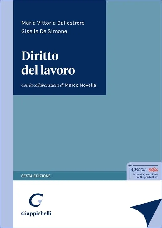 Diritto del Lavoro (Wolters Kluwer) - Manuale Essenziale per Professionisti e Studenti