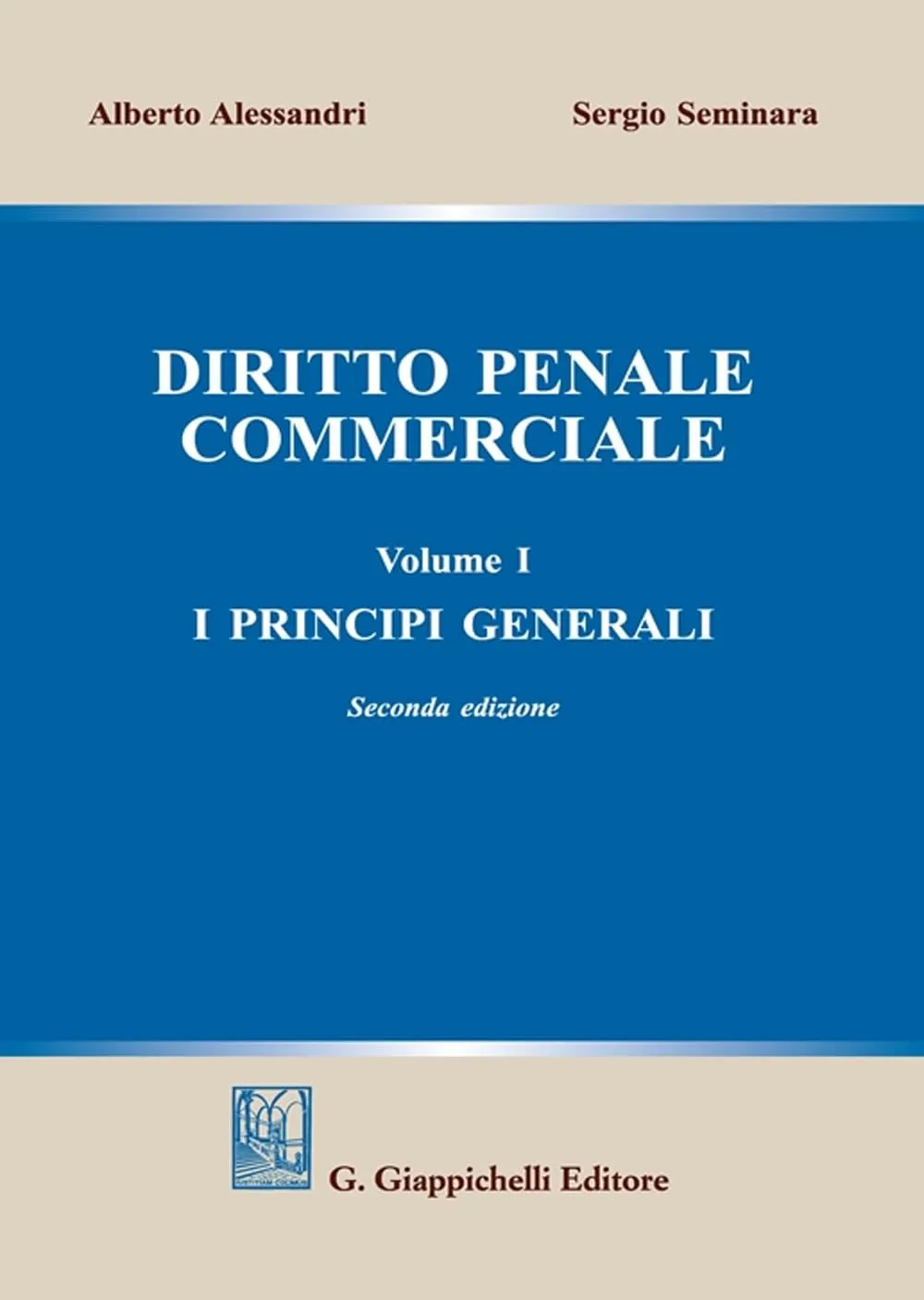 Diritto penale commerciale - II Edizione