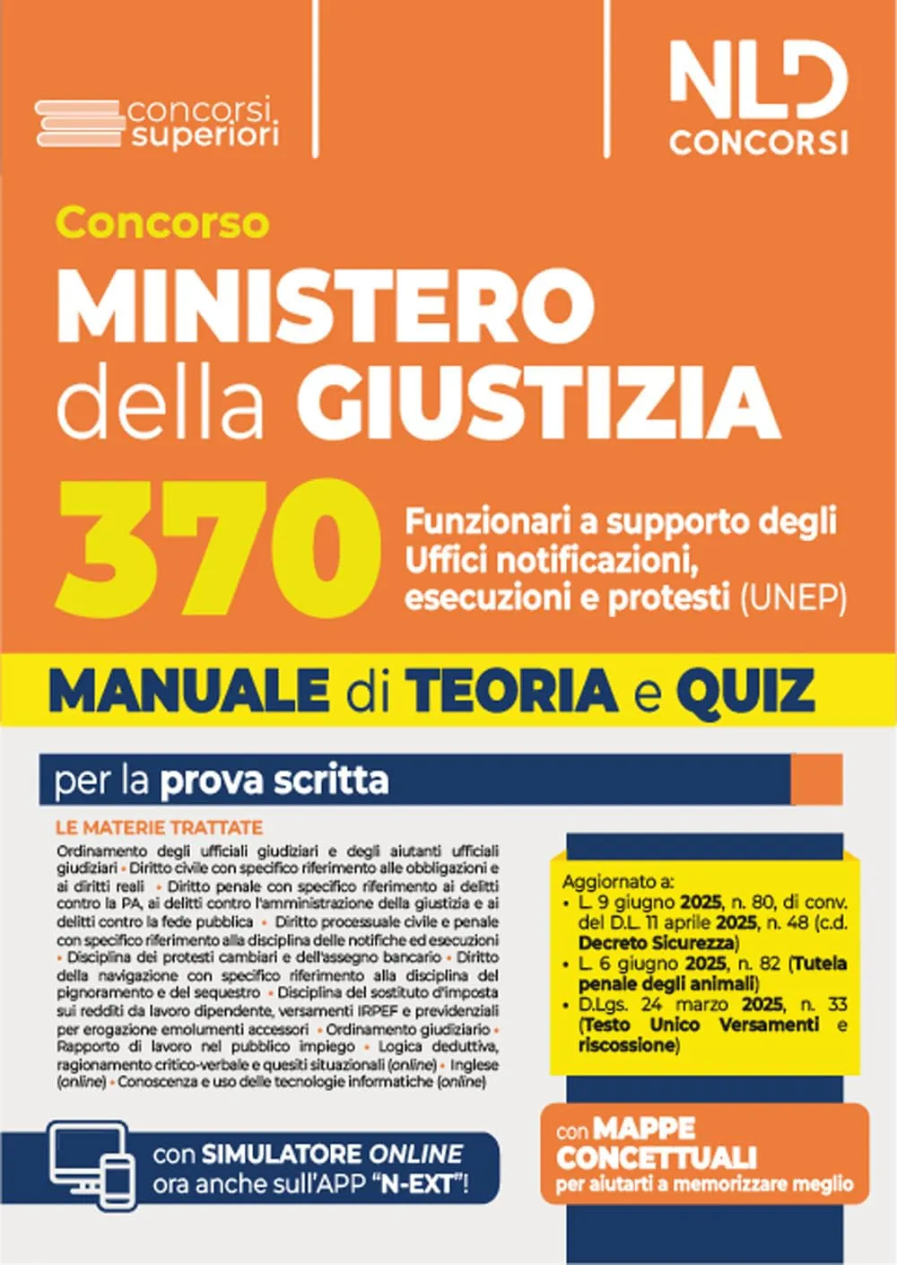 Concorso Ministero della Giustizia 370 Funzionari UNEP (Cod. 01) Teoria e Quiz 2025 con Espansione Online