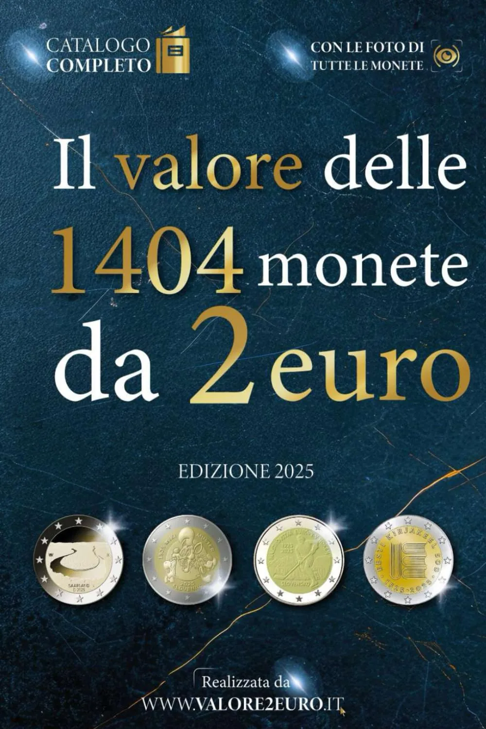 Il valore delle 1404 monete da 2 euro