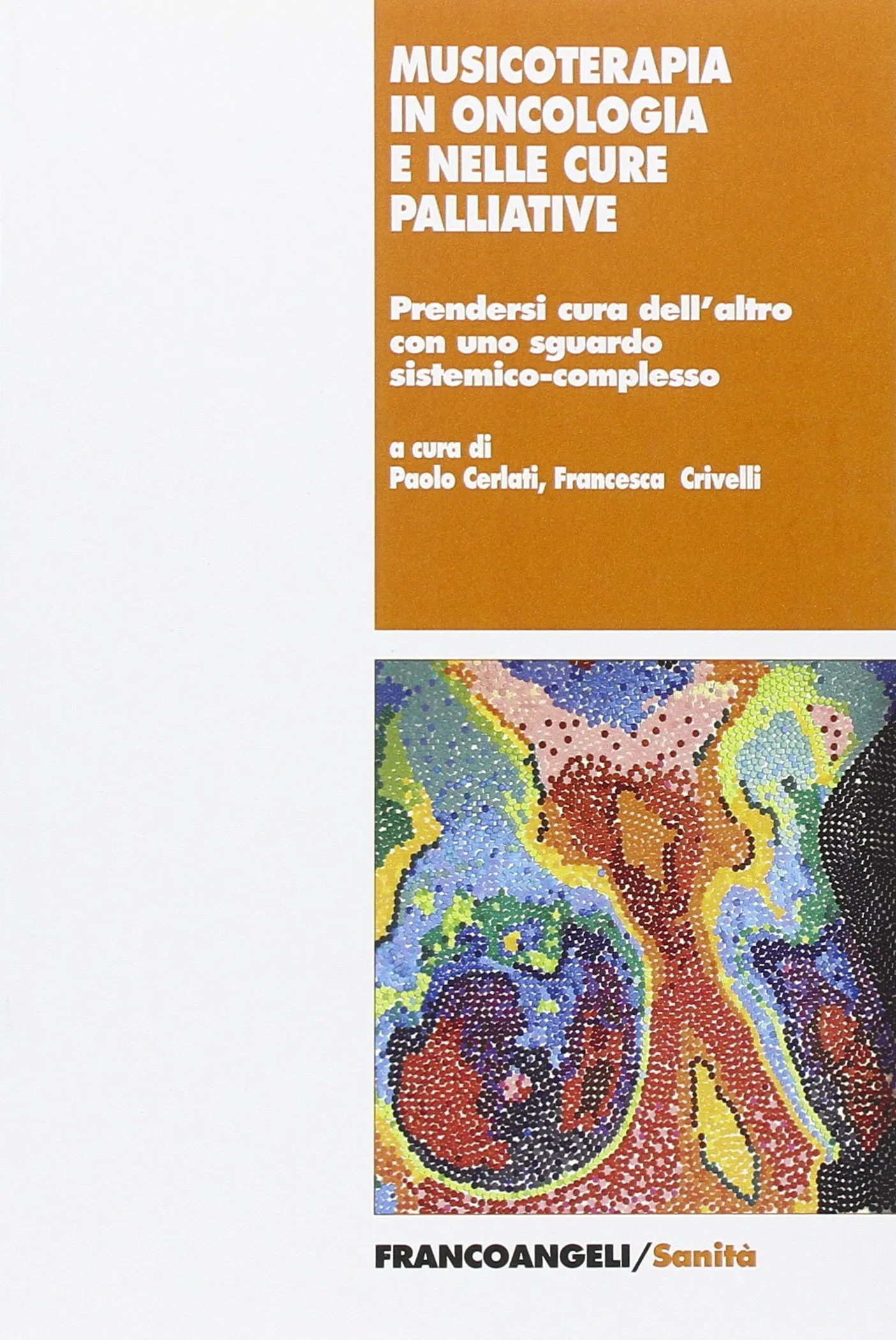 Musicoterapia in oncologia e nelle cure palliative