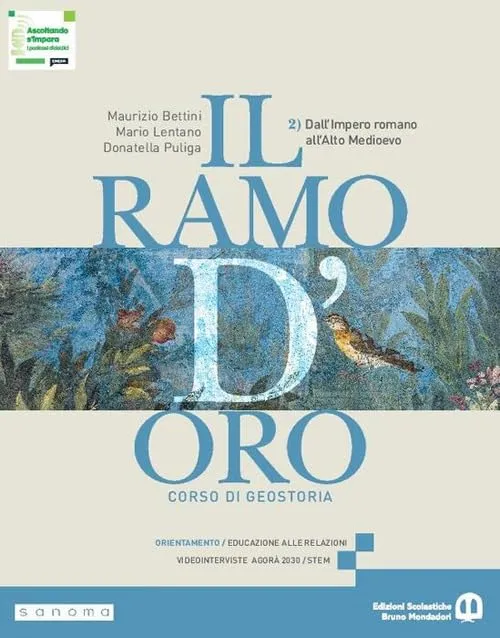 Il ramo d'oro. Corso di geostoria. Per le Scuole superiori. Con e-book. Con espansione online (Vol. 2)