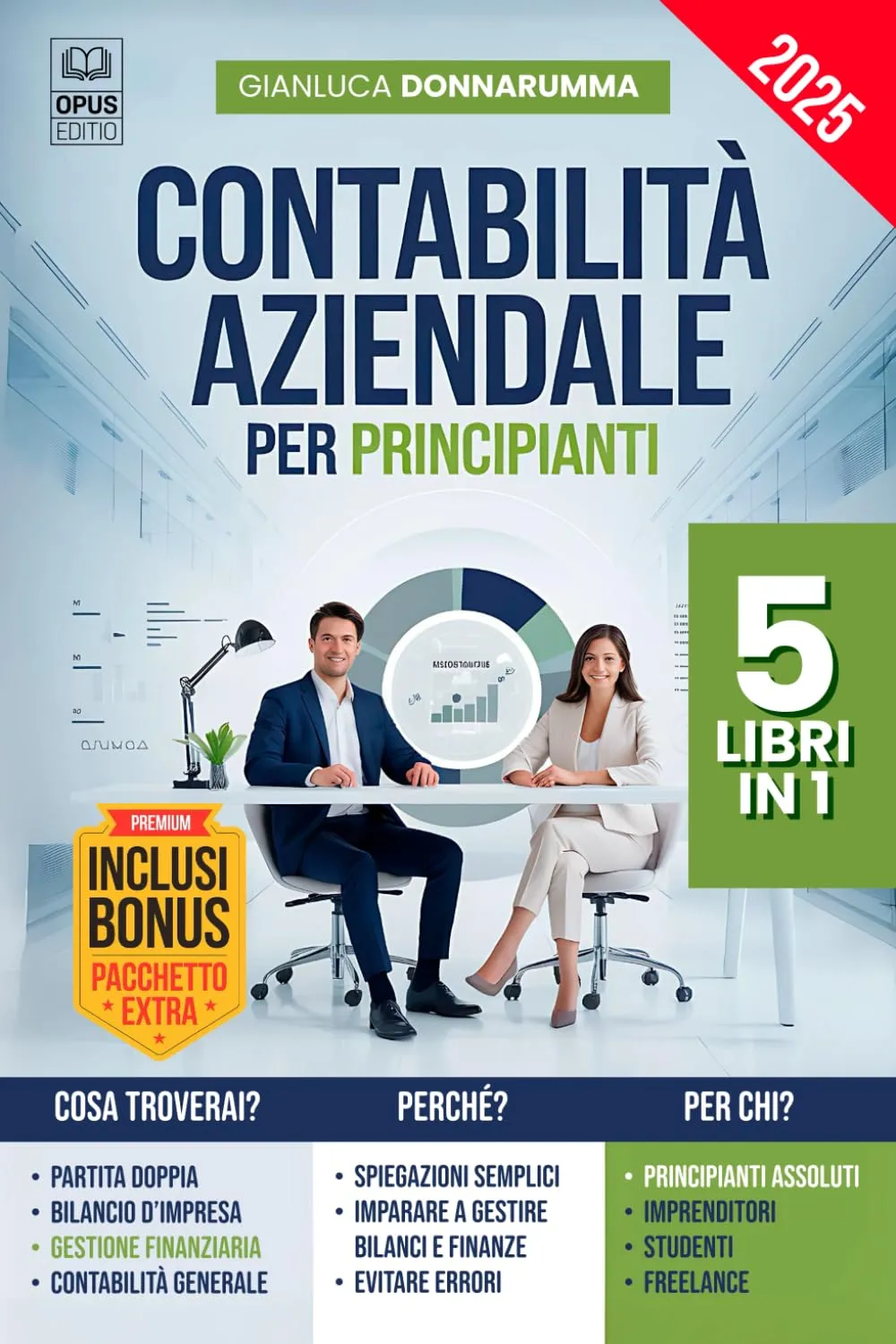 Contabilità Aziendale Per Principianti 5 LIBRI IN 1