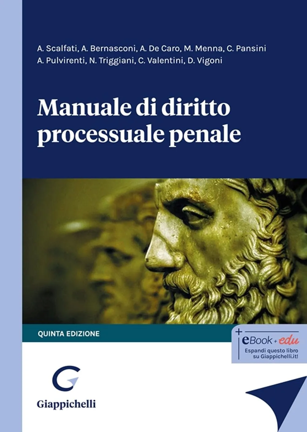 Manuale di Diritto Processuale Penale - V Edizione