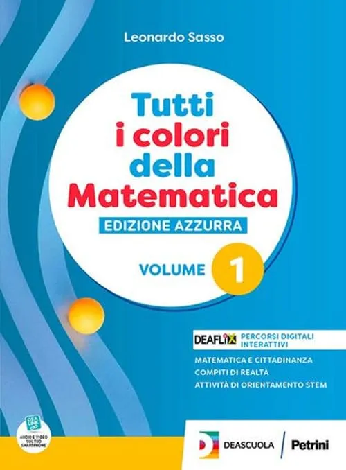 Tutti i colori della matematica. Ediz. azzurra smart. Con Quaderno. Per le Scuole superiori. Con espansione online (Vol. 1)