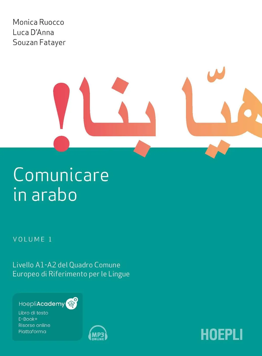 Comunicare in arabo. Volume 1