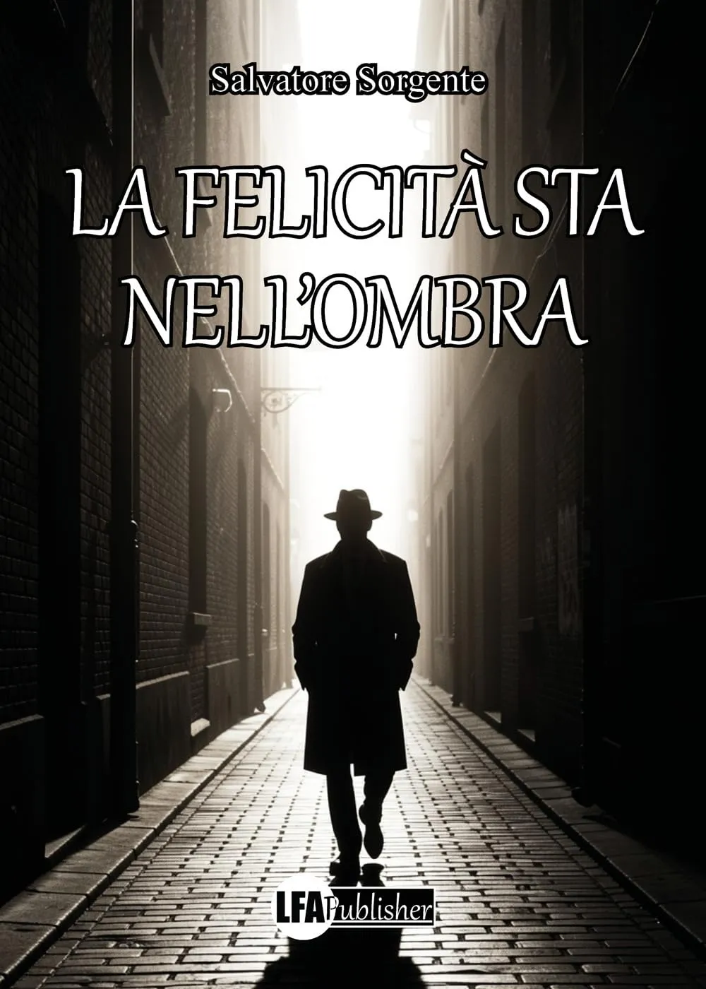 La felicità sta nell'ombra