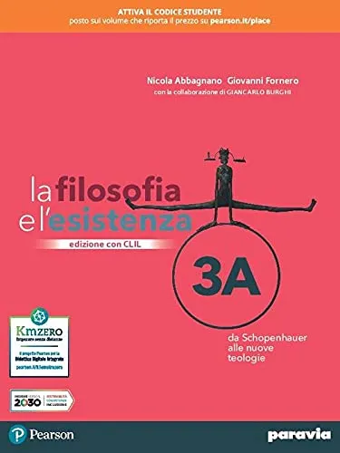 La filosofia e l'esistenza. Con CLIL. Per le Scuole superiori. Con e-book. Con espansione online (Vol. 3)