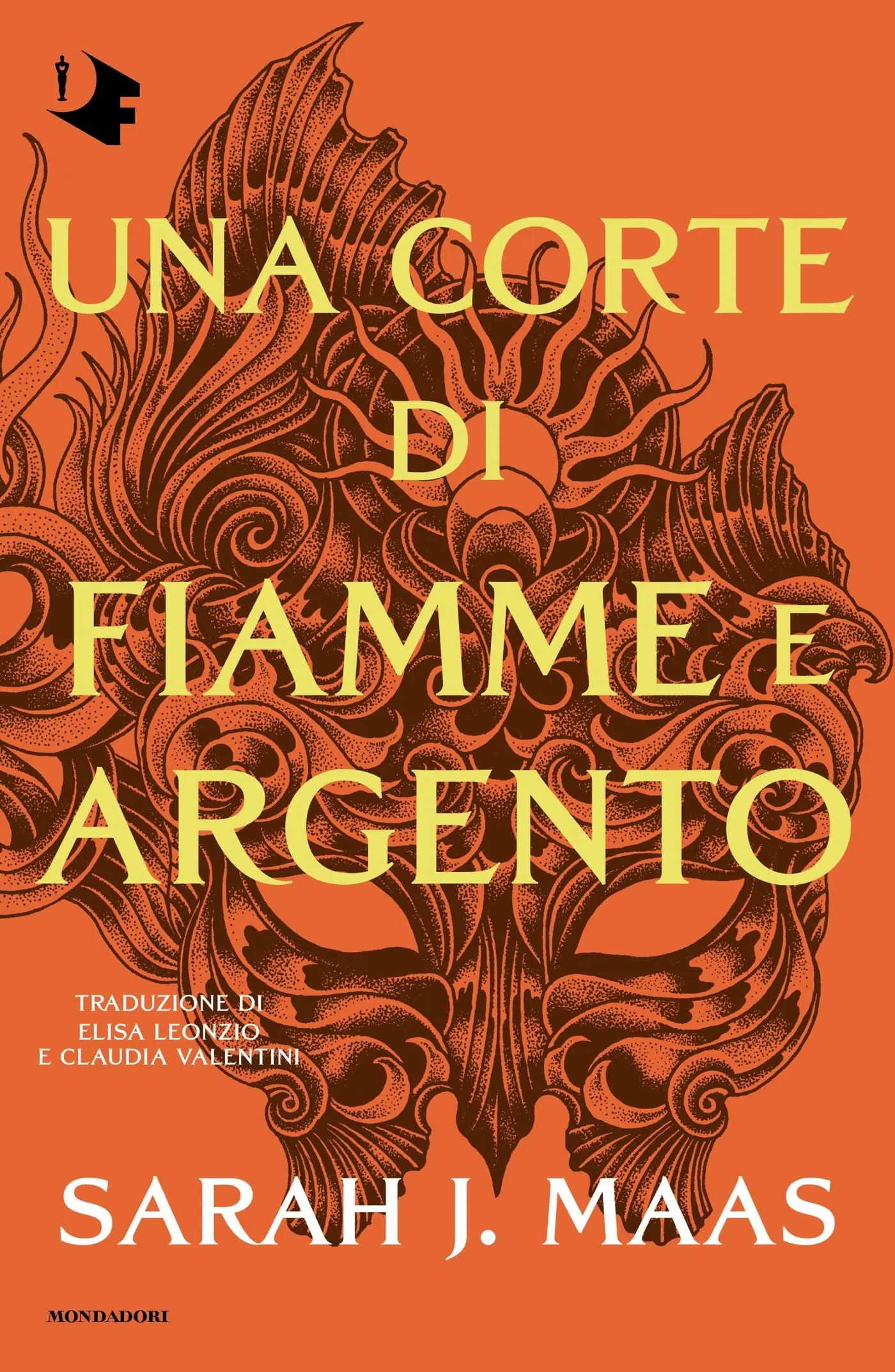 La corte di fiamme e argento (La corte di rose e spine Vol. 5)