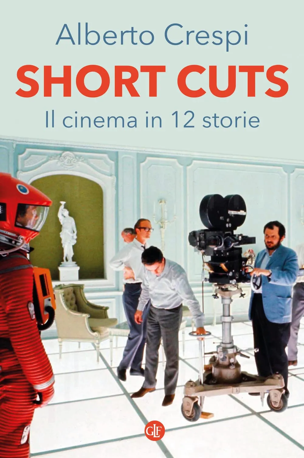 Short cuts: il cinema in 12 storie