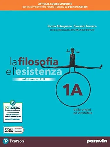 La filosofia e l'esistenza. Con CLIL. Per le Scuole superiori. Con e-book. Con espansione online (Vol. 1)