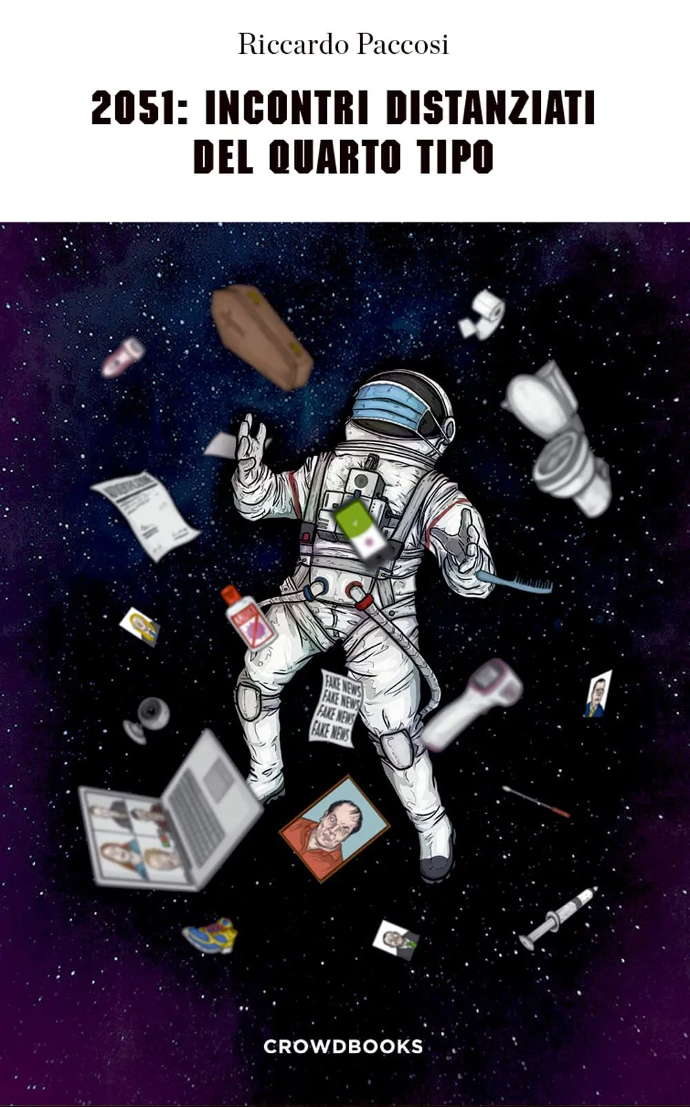 2051: Incontri Distanziati del Quarto Tipo - Un Romanzo di Fantascienza Avvincente