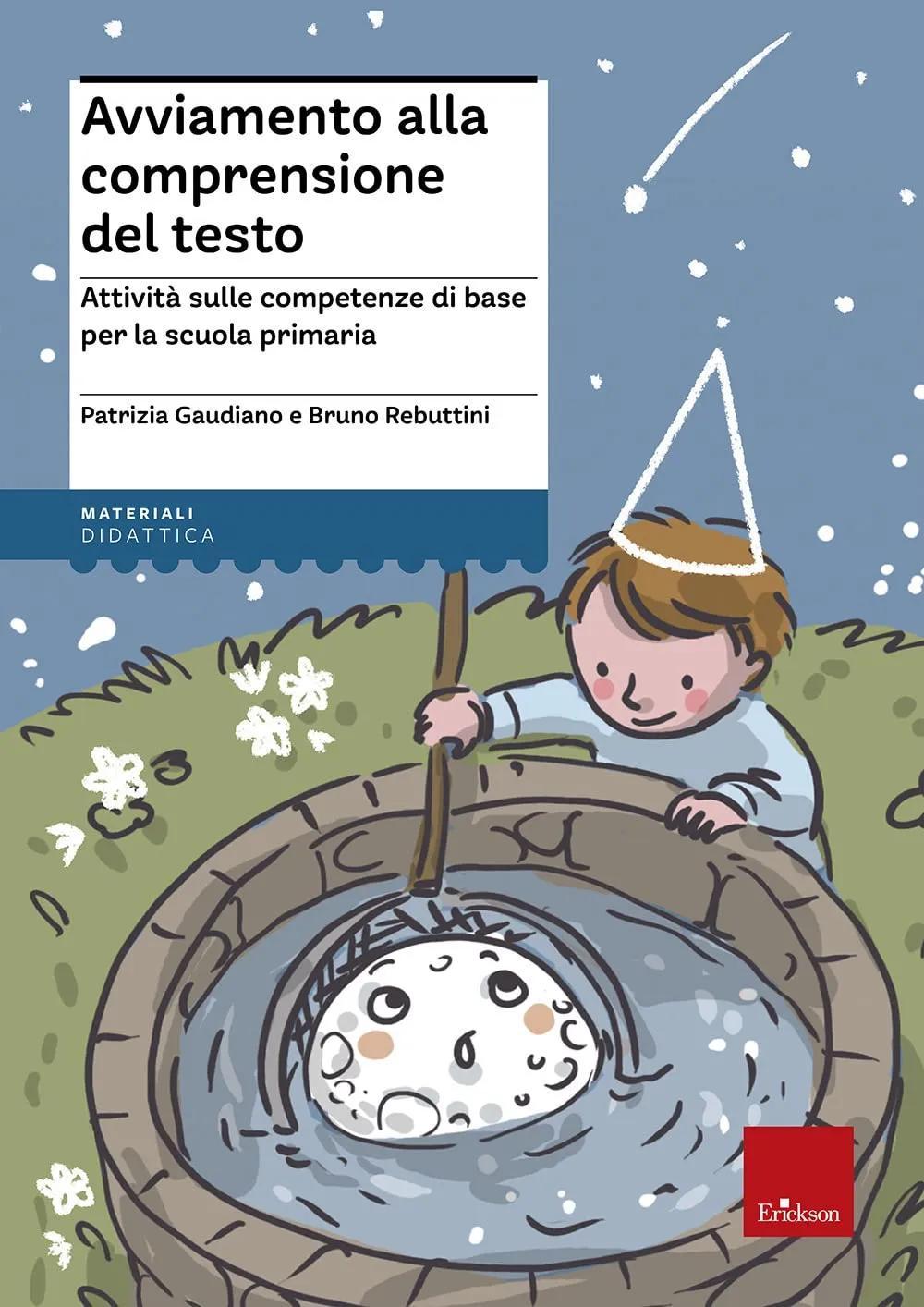 Avviamento alla comprensione del testo: Attività sulle competenze di base per la scuola primaria
