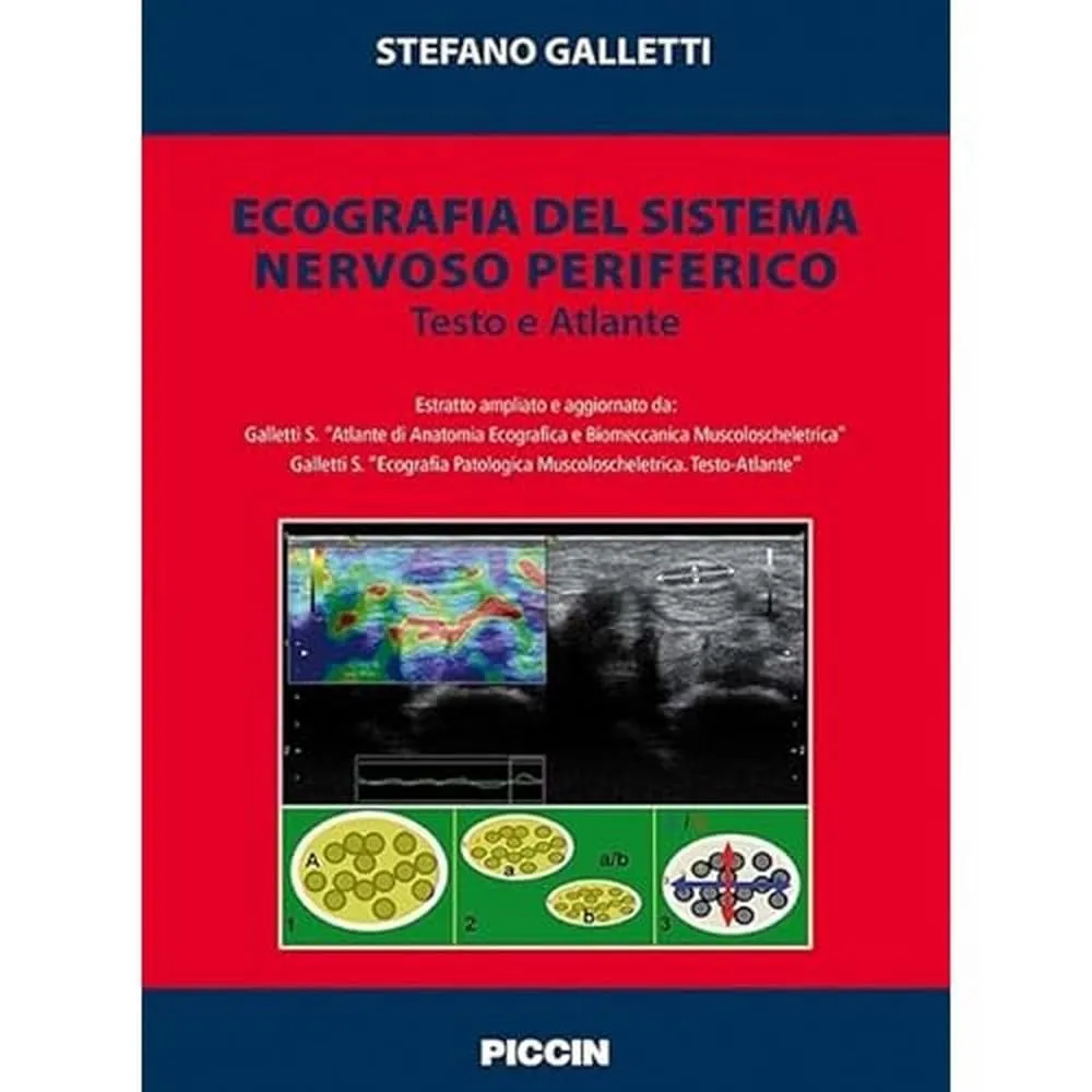 Ecografia del sistema nervoso periferico. Testo e atlante