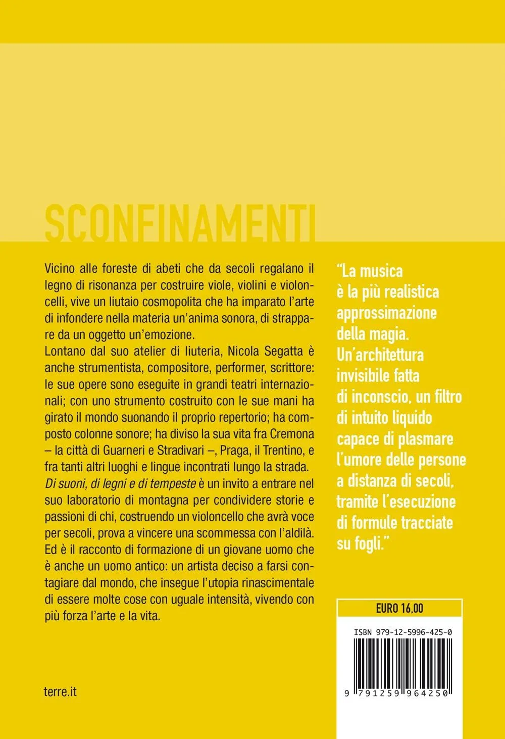 Di suoni, di legni e di tempeste. I segreti di un liutaio di montagna
