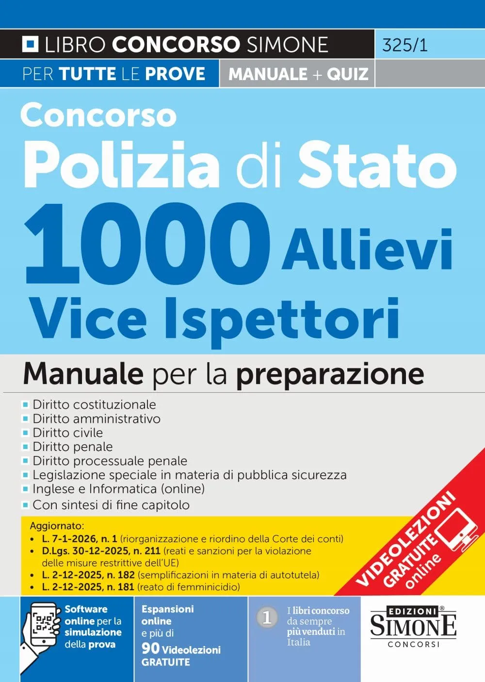 Concorso Polizia di Stato 1000 Allievi Vice Ispettori - Manuale Completo di Preparazione