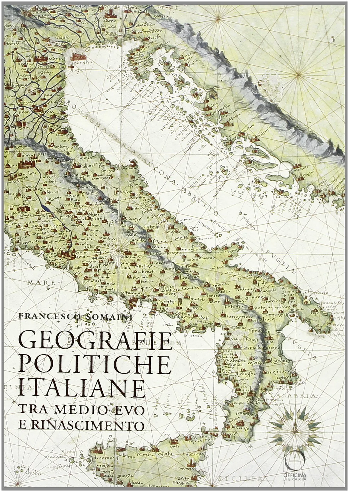 Geografie politiche italiane tra Medio Evo e Rinascimento