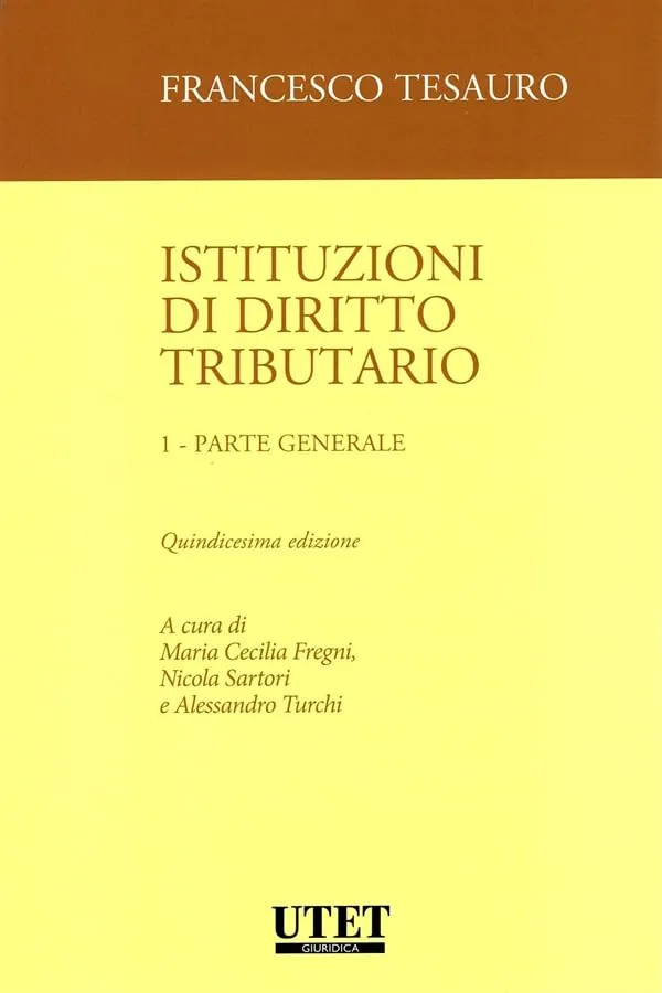 Istituzioni di diritto tributario 1 Parte Generale: Vol. 1