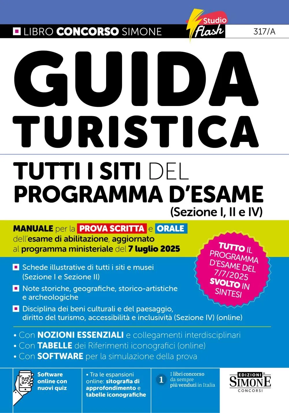 Guida Turistica - Tutti i siti del Programma d'esame - Manuale per la Prova Scritta e Orale dell'esame di abilitazione, aggiornato al programma ministeriale del 7 luglio 2025