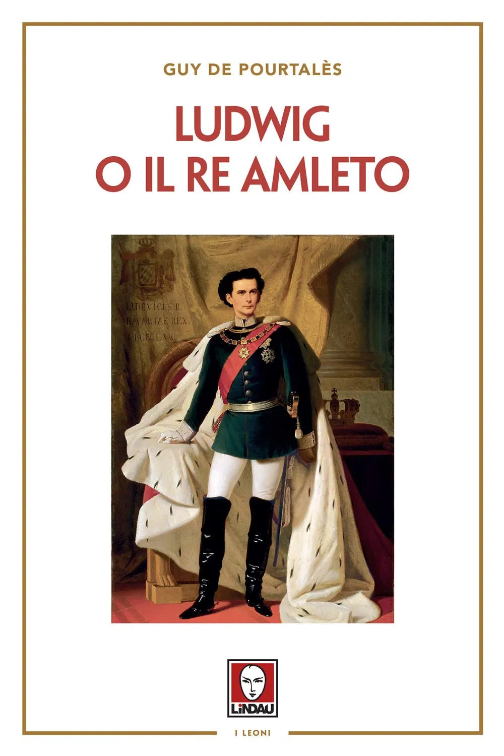 Luigi II di Baviera o il re Amleto