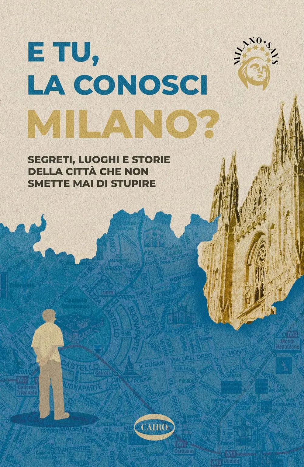 E tu la conosci Milano? Edizione illustrata