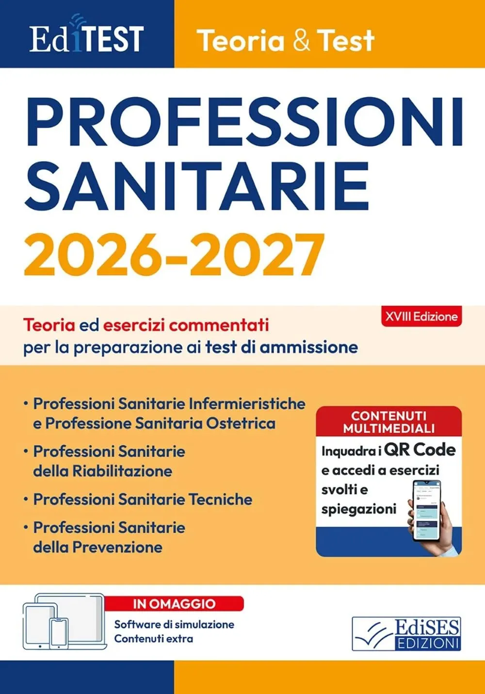 EdiTEST Professioni Sanitarie: Teoria & Test - Preparazione Completa ai Test di Ammissione