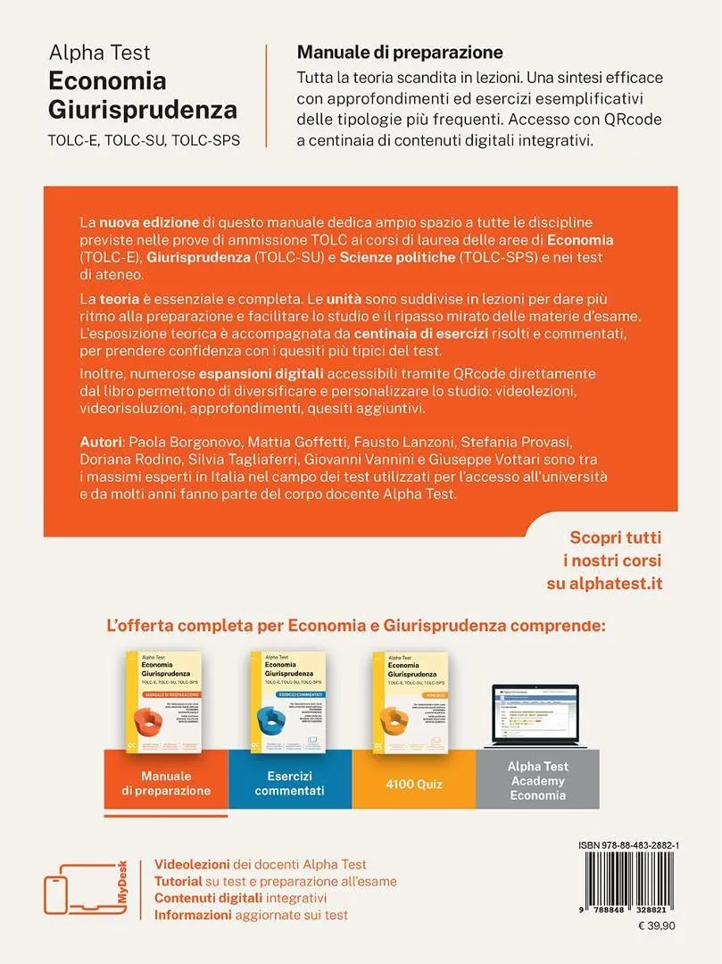 Alpha Test. Economia Giurisprudenza. TOLC-E, TOLC-SU, TOLC-SPS. Manuale di preparazione. Con Contenuto digitale per download e accesso online