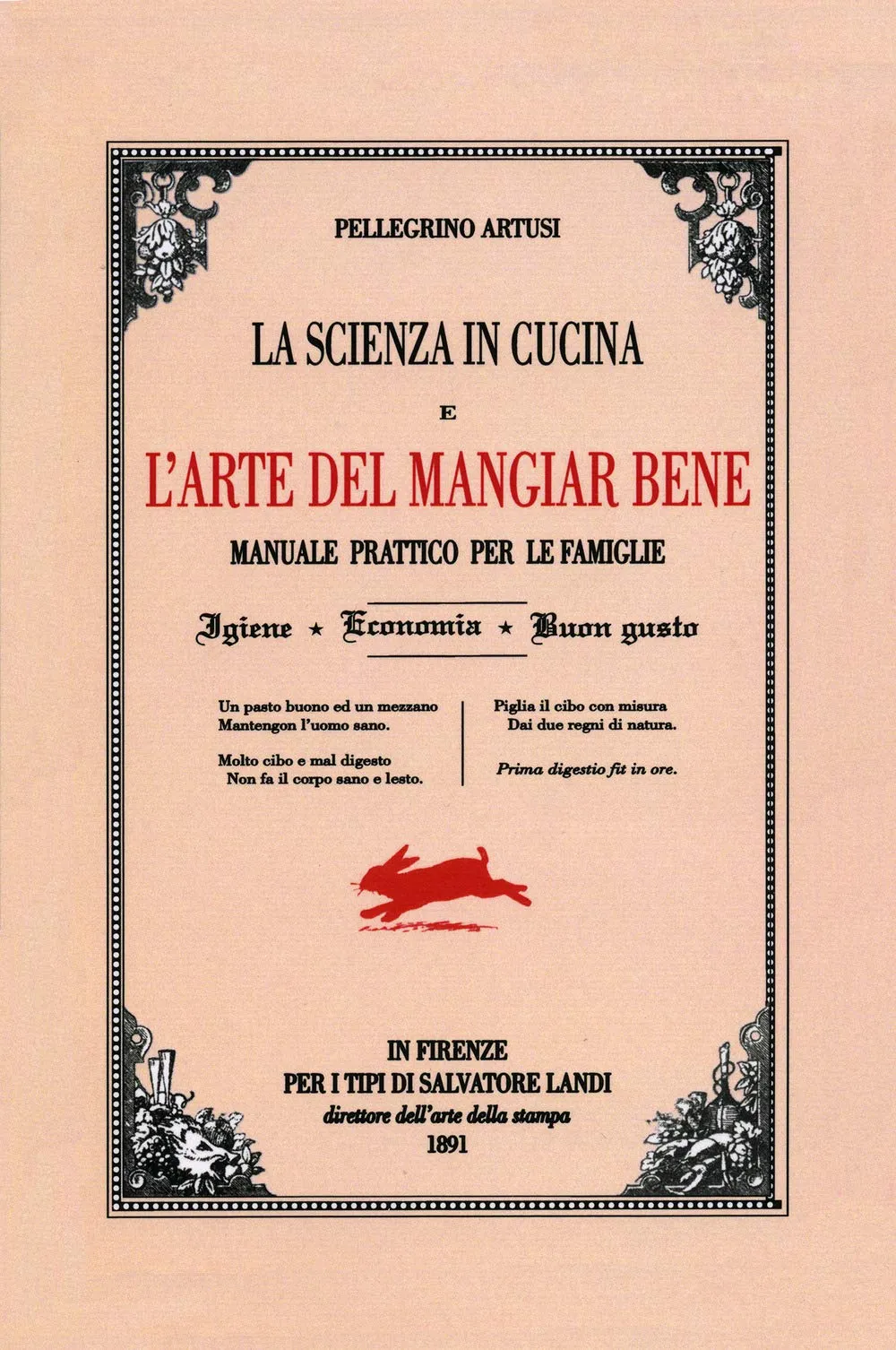 La scienza in cucina e l'arte di mangiar bene (Italian Edition)